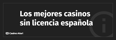 Casinos Sin Licencia en España Una Mirada Crítica